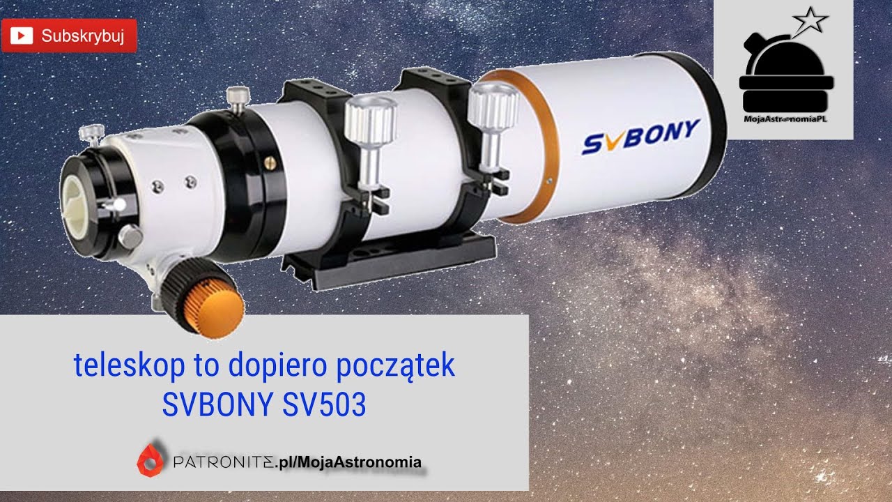 SVBONY SV503 - teleskop i rodzina ciekawych akcesoriów