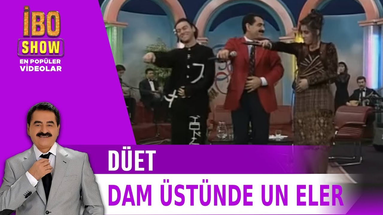 Dam Üstünde Un Eler - İbrahim Tatlıses & Seher Dilovan & Serdar Ortaç Düet - Canlı Performans