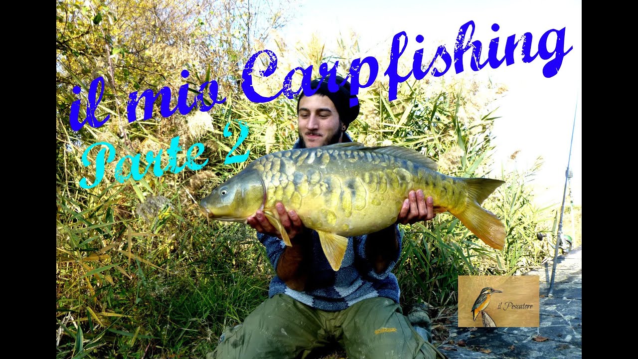 ...il mio CarpFishing parte 2