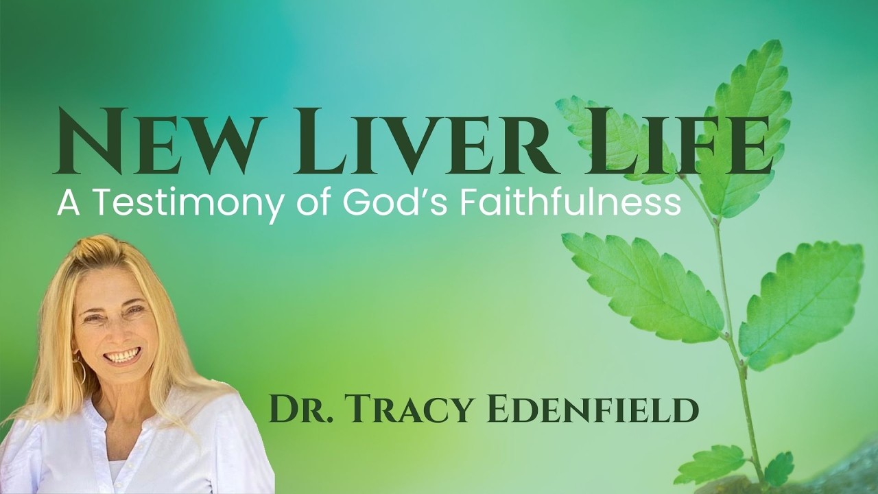 New Liver Life Dr Tracy Edenfield's Testimony