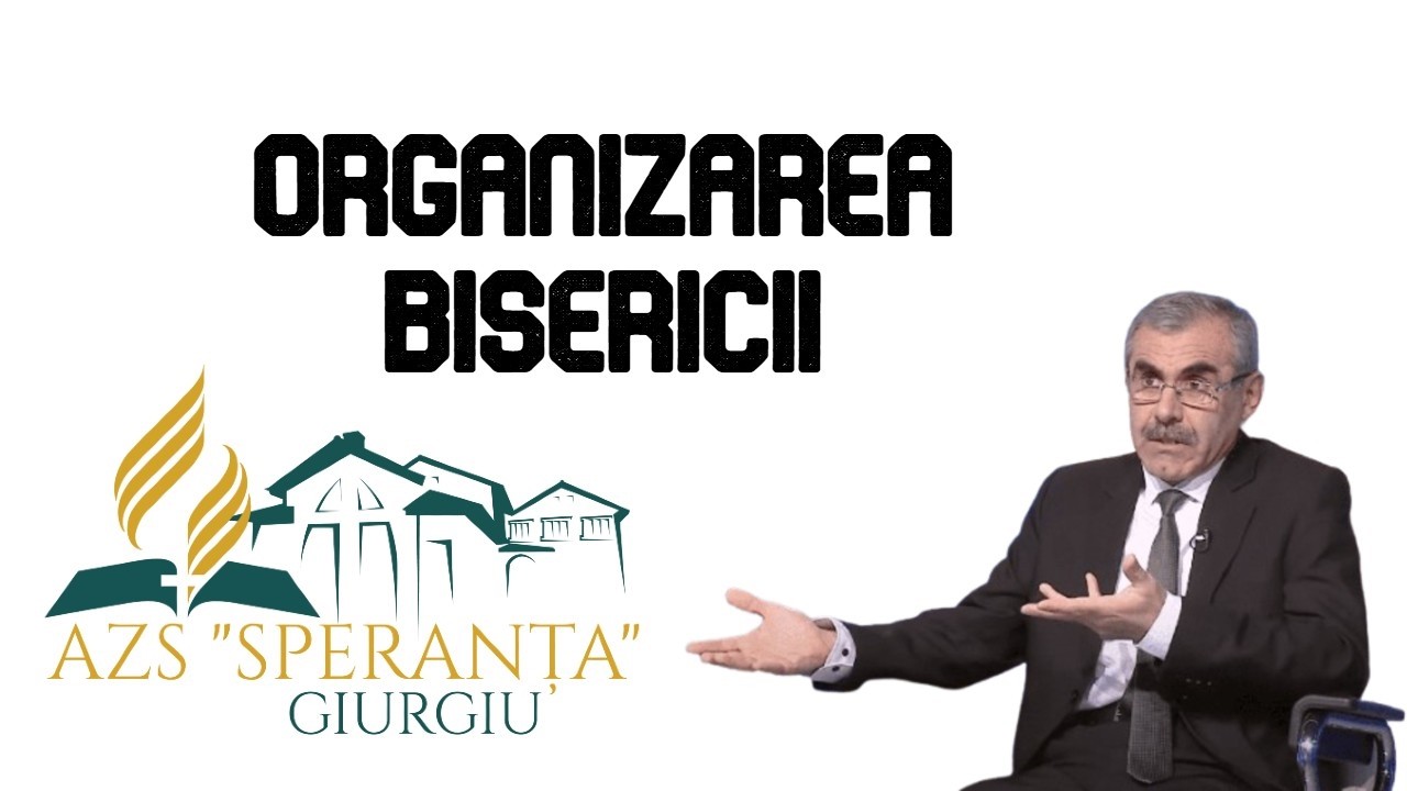 ORGANIZAREA BISERICII