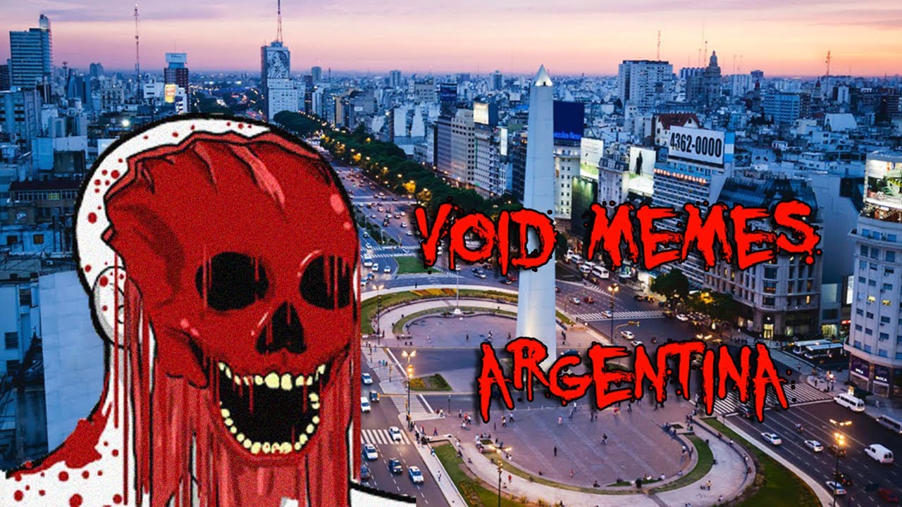 VOID MEMES ARGENTINA #1