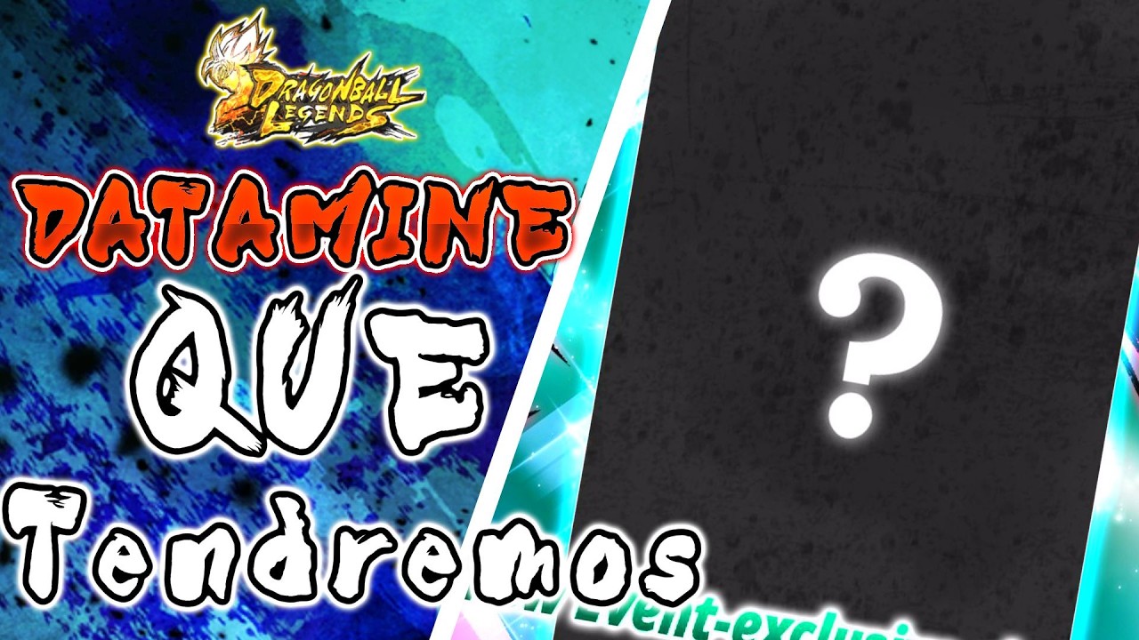 ✨️DATAMINE MUY MISTERIOSO QUE PASARA?!  / Dragon Ball Legends