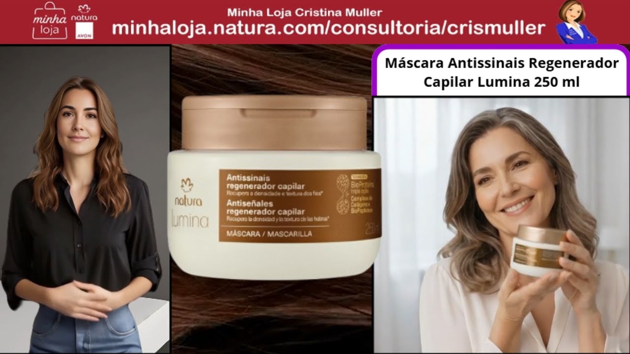 Lançamento: O novo sistema de tratamento Natura Lumina Antissinais Regenerador Capilar
