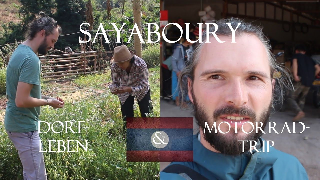 Sayaboury (Laos) - Village Life & Motorbike Trip | Chris Fritze