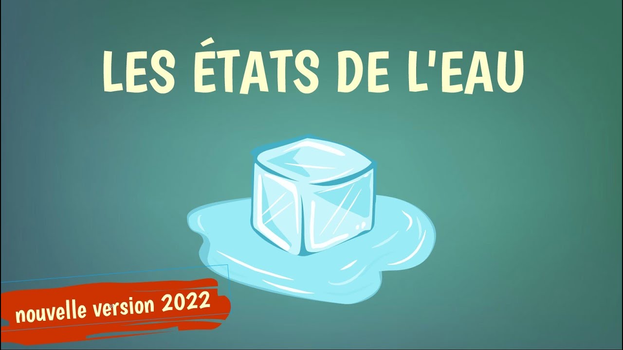 LES ÉTATS DE L'EAU
