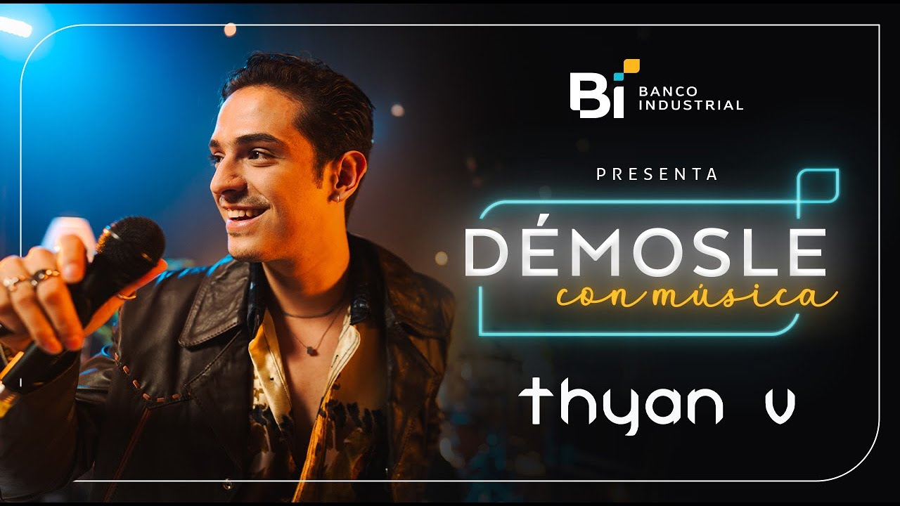Démosle con Música: Thyan V