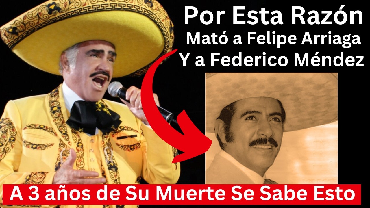 &iquest;Vicente Fernandez Mat&oacute; a Federico Mendez y Felipe Arriaga?, Hoy Cumple 3 a&ntilde;os de Fallecido