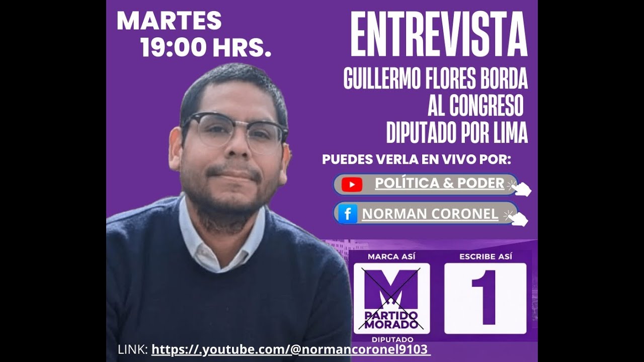 ¿Quién es Guillermo Flores  candidato a diputado por Lima?