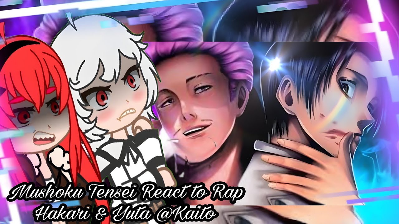 Mushoku Tensei Jobless Reincarnation React to Hakari &Yuta |Potencial infinito |GC 
