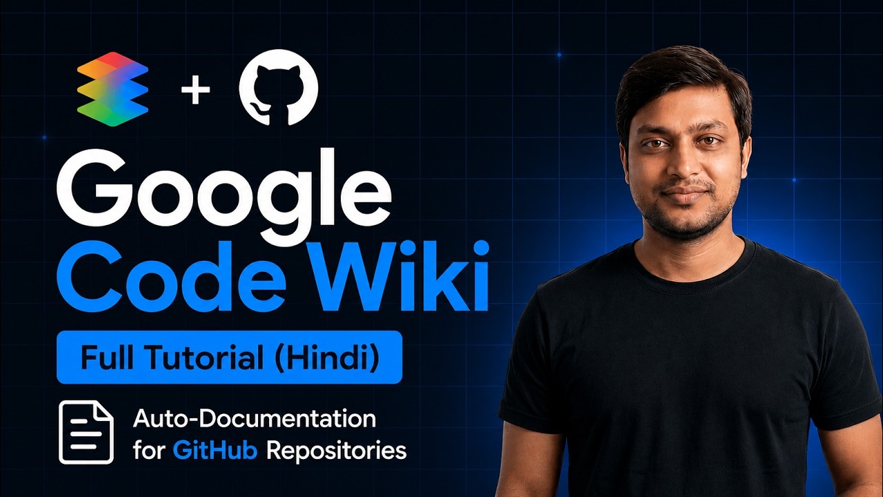 Google Code Wiki Full Tutorial in Hindi | GitHub Repos ke liye Auto-Documentation