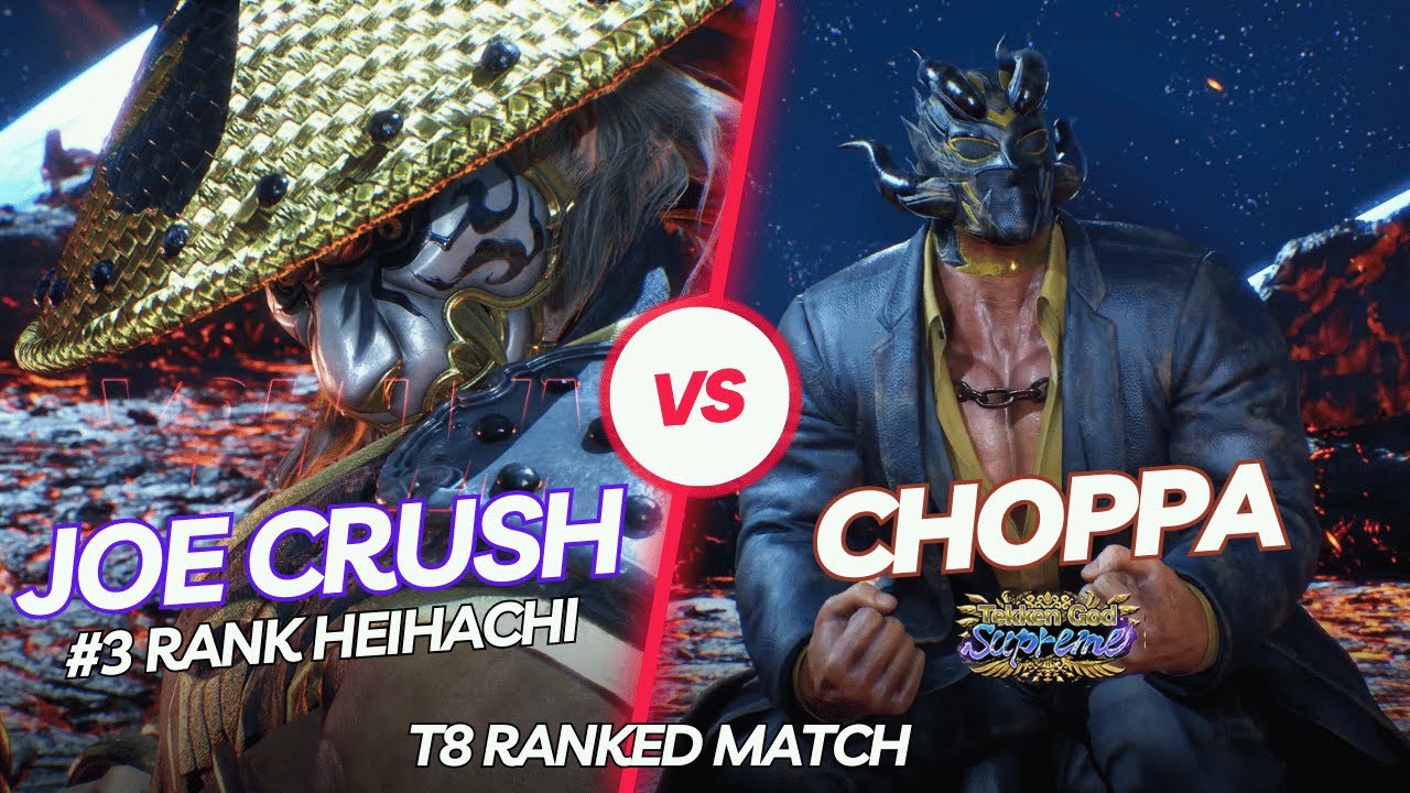 T8 Match 🤜 Joe Crush (#3 Rank Heihachi) vs Choppa (TKS King) 🤛 Tekken 8TV