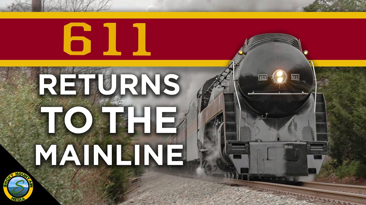 N&W 611 RETURNS TO THE MAINLINE - Buckingham Branch Railroad