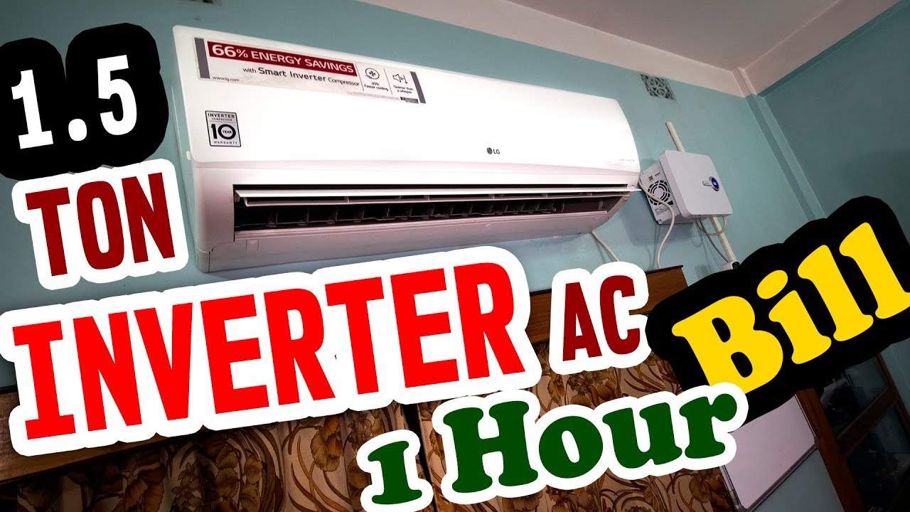 How much electricity consumed by 1.5 TON INVERTER SPLIT AC |  AC POWER CONSUMPTION TEST