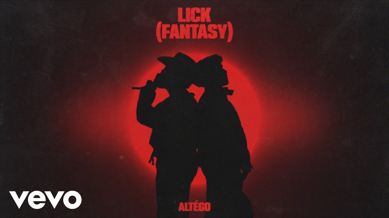 ALT&Eacute;GO - Lick (Fantasy) (Lyric Video)