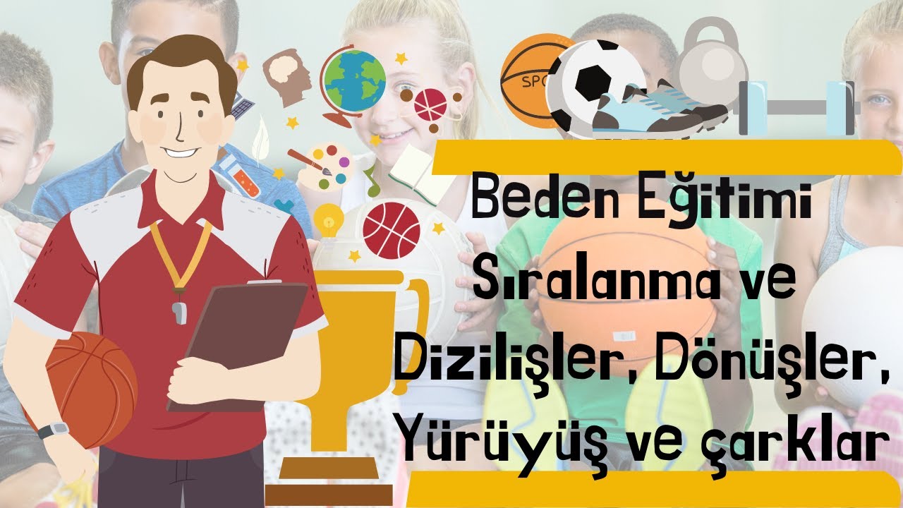 9 - 10 - 11. Sınıf Beden Eğitimi ve Spor dersi