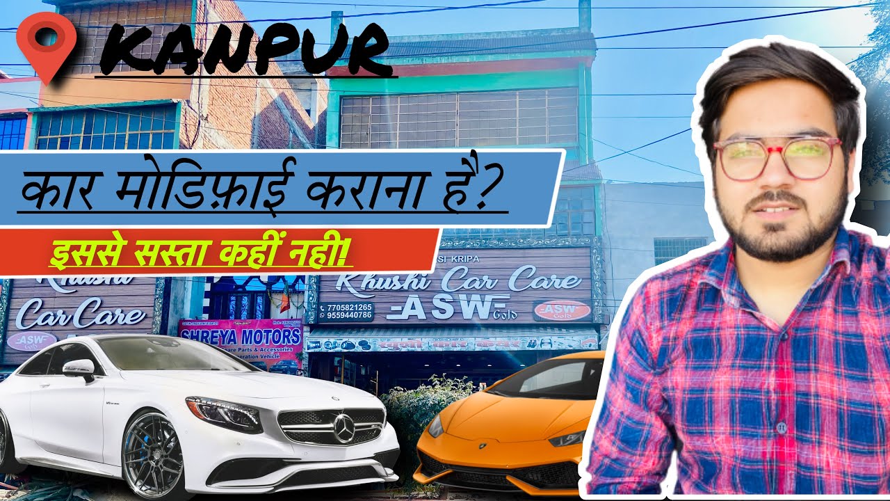 Cheapest Car Modification Market Kanpur | हर्ष नगर मार्केट कानपुर~Asad Kanpurwala