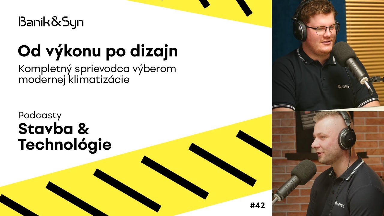 #42 Ktorá klimatizácia zníži účty a zvýši pohodlie?