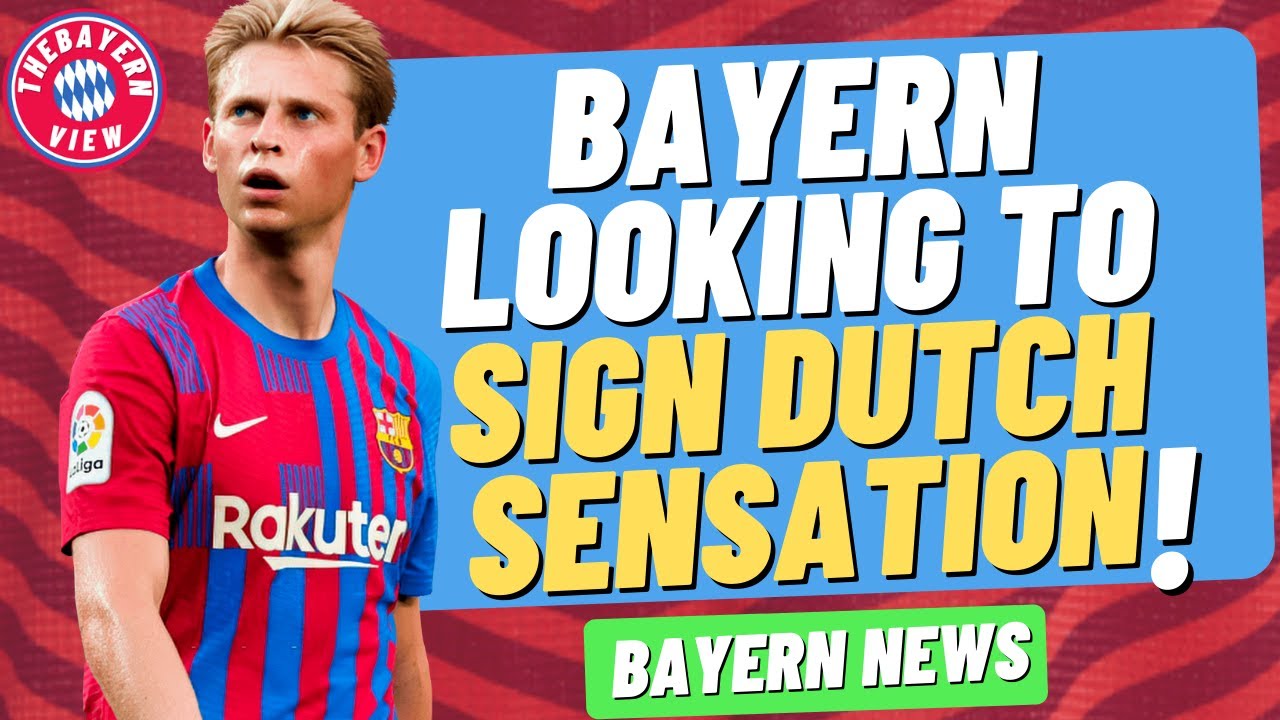 Bayern Munich holding talks with Frenkie de Jong!! - Bayern Munich Transfer News
