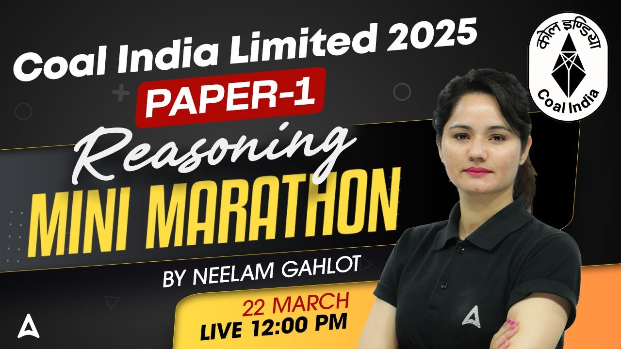 🧠 Coal India Limited 2025 | Reasoning Mini Marathon | By Neelam Gahlot ✅