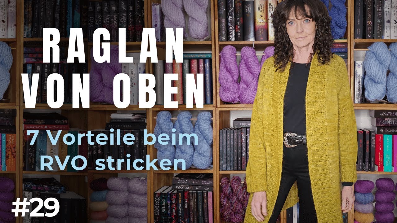 🖤  Raglan von oben: Die 7 Vorteile, die dein Stricken ver&auml;ndern