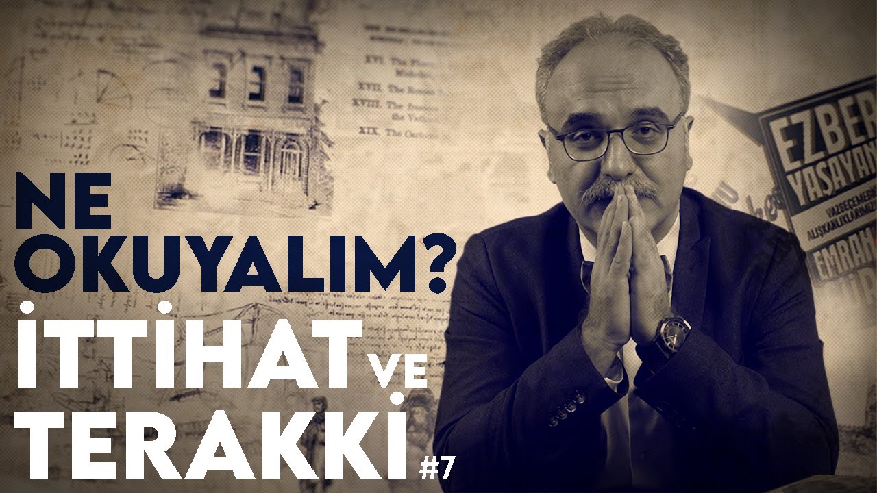 İttihat ve Terakki - Emrah Safa Gürkan - Ne Okuyalım?