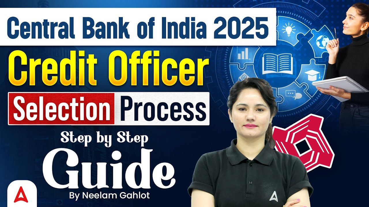 Central Bank of India 2025 | CBI Credit Officer Selection Process | Step by Step Guide 📑