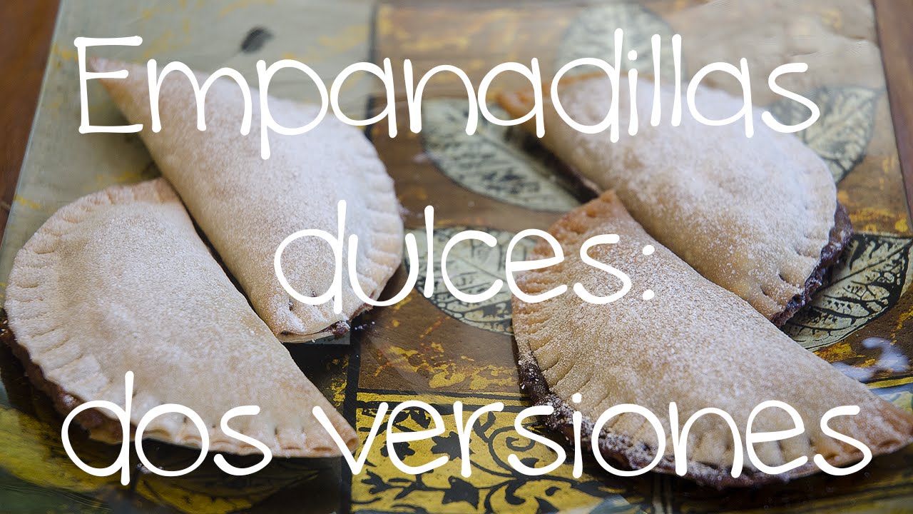 C&oacute;mo hacer empanadillas dulces, 2 versiones ♡ Bocados Divinos