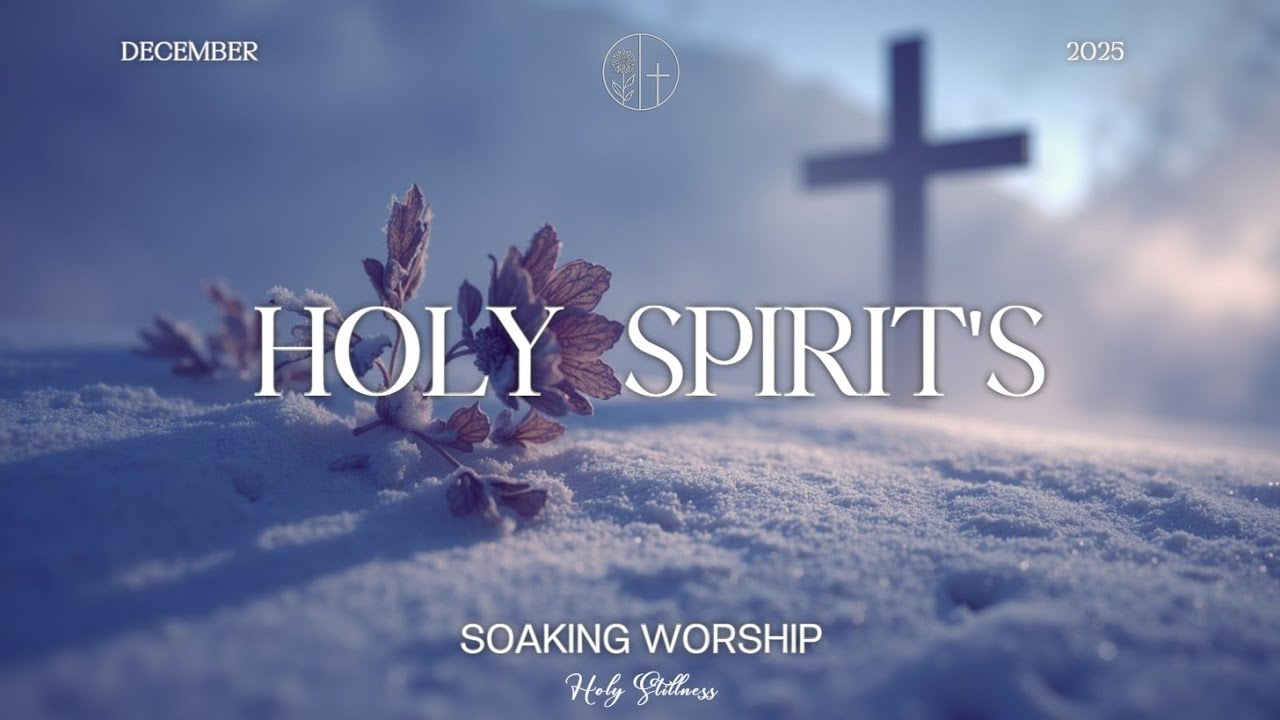 SOAKING WORSHIP — Зимнее затишье в Его Присутствии