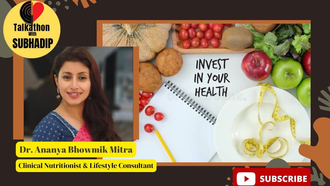Weight loss Lifestyle & Clinical Nutrition I Dr. Ananya Bhowmik Mitra ​⁠#talkathonwithsubhadip