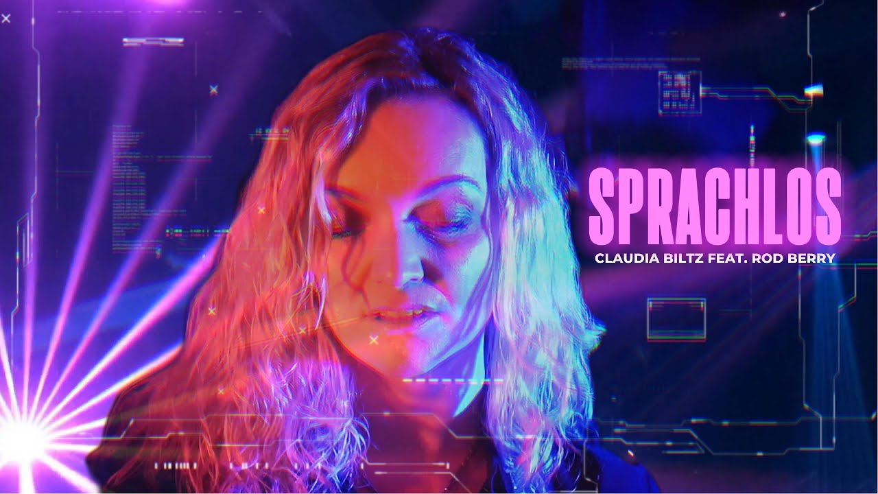 Claudia Biltz - Sprachlos (Offizielles Video)