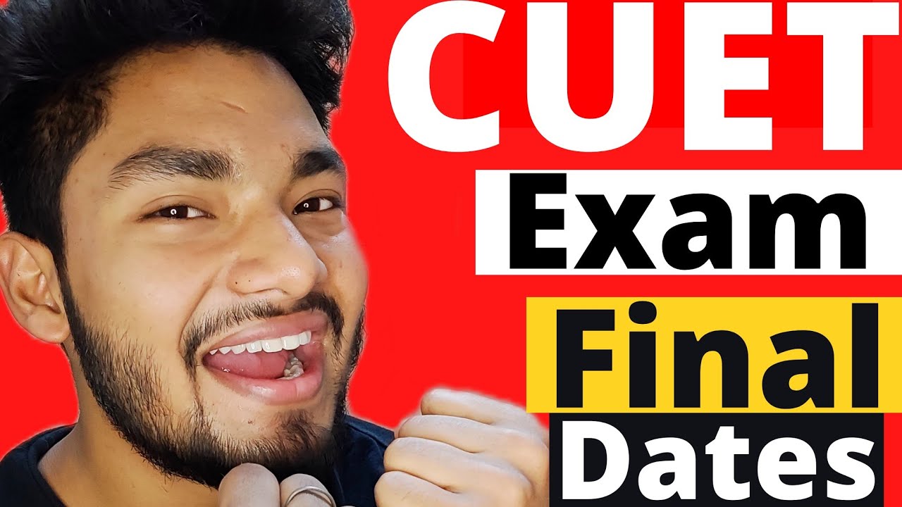 CUET 2022 Actual Exam Dates?🔥