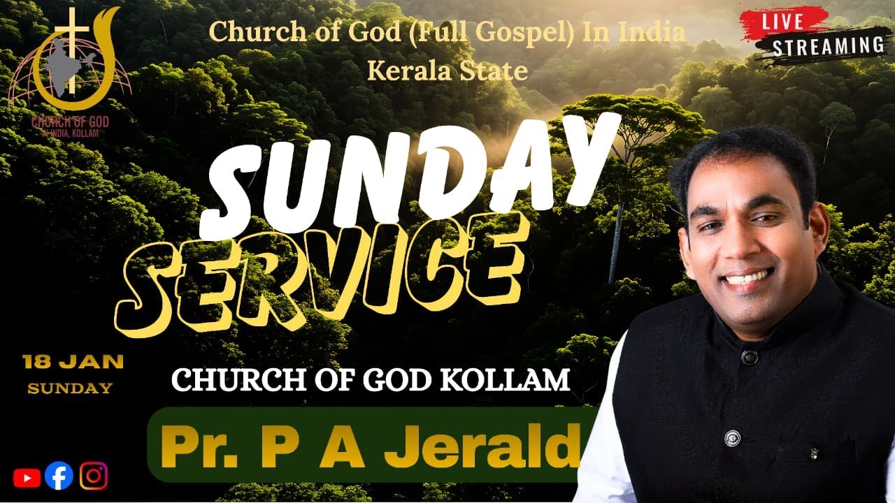 ✨ Sunday Service LIVE | Church of God Kollam | Pr. P. A. Jerald | Spirit-Filled Worship