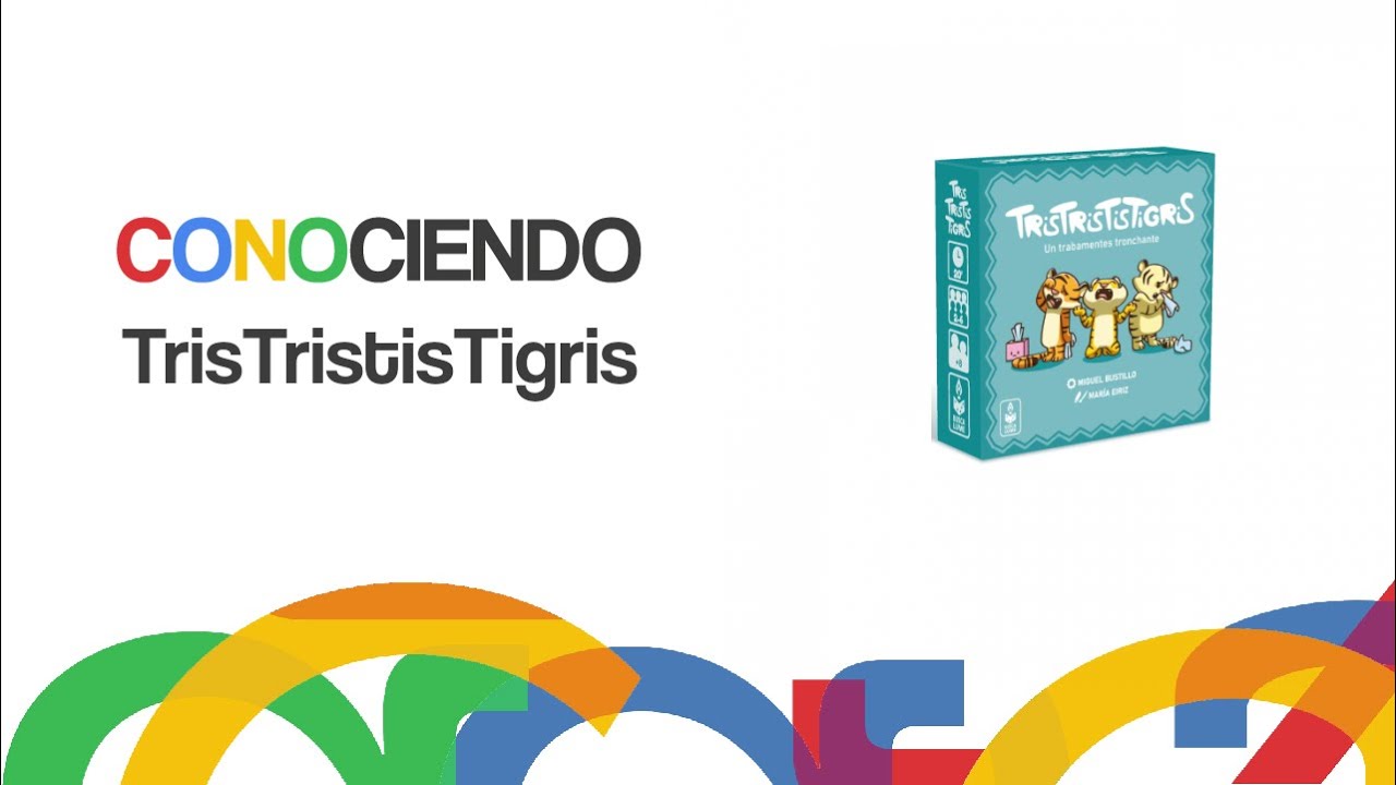 Conociendo TrisTristisTigris