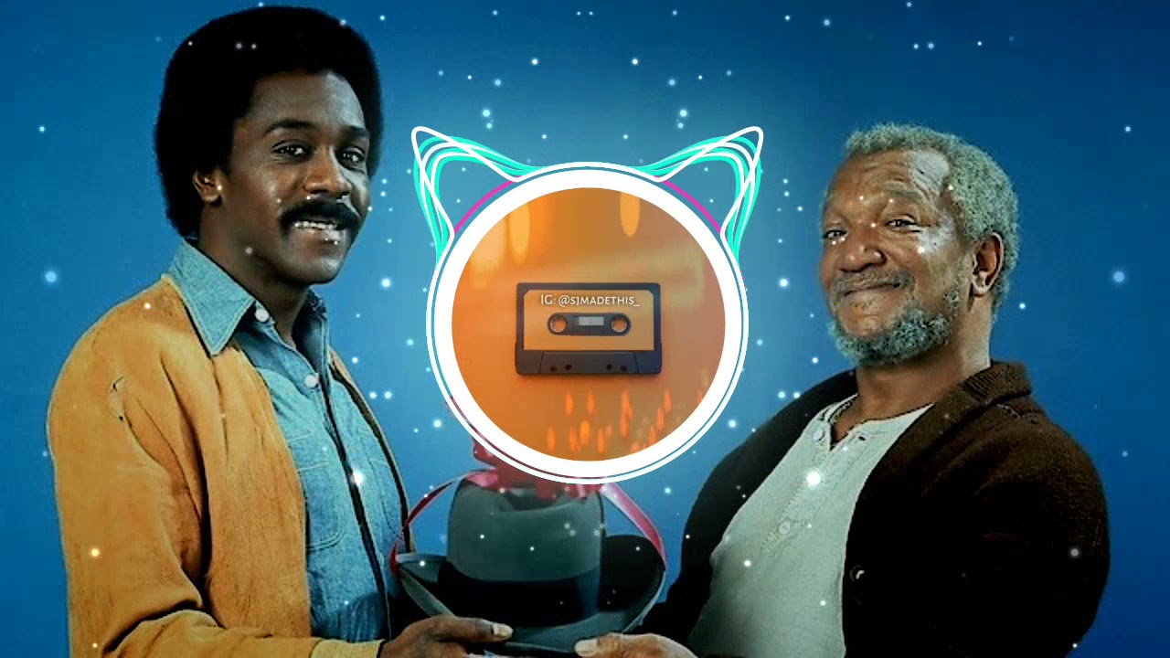 Sanford and Son Trap Remix [EssJay Beats] | Theme song Remix | 2021