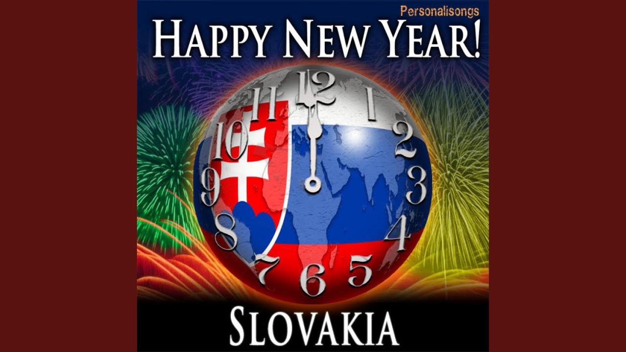 Happy New Year Slovakia with Countdown and Auld Lang Syne