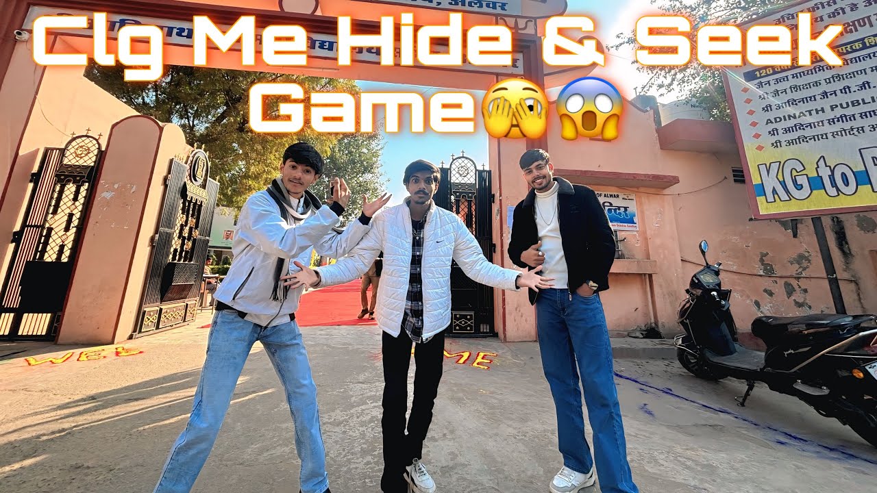 College Me Hide & Seek Game😱😱 | Vlog-27 | SKb14d |