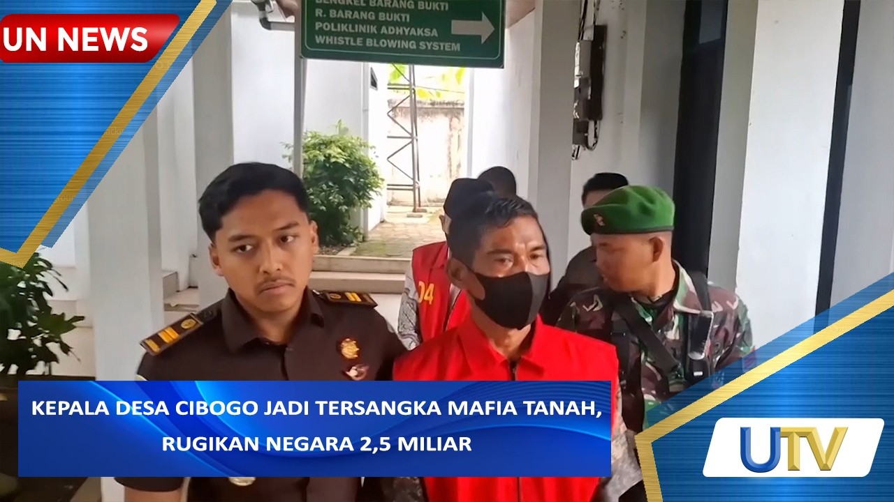 Kepala Desa Cibogo Jadi Tersangka Mafia Tanah, Rugikan Negara 2,5 Miliar | UN News | UTV