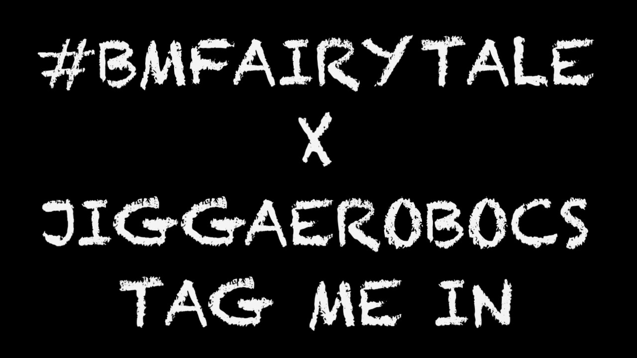 BMFairytale x Jiggaerobics