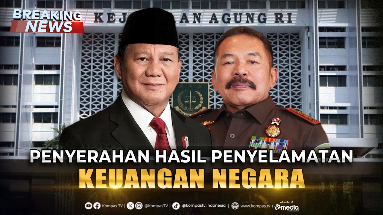 BREAKING NEWS - Presiden Prabowo Hadiri Penyerahan Penyelamatan Keuangan Negara di Kejagung