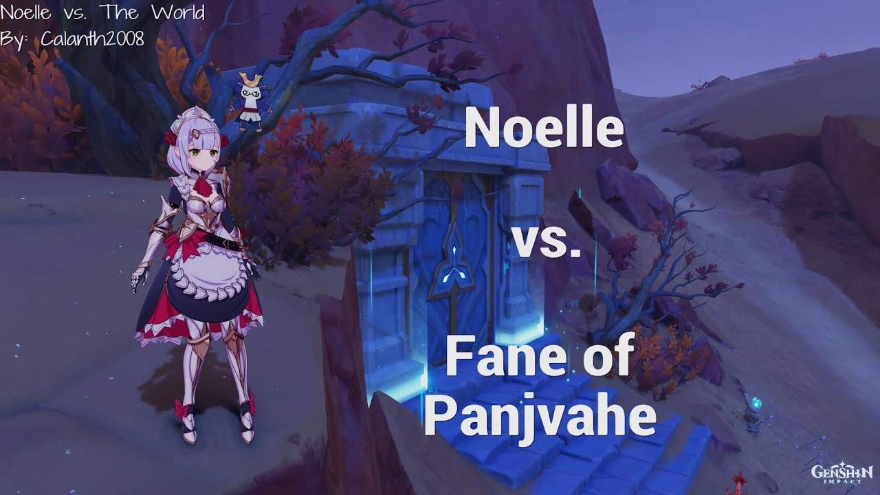 Noelle vs. Fane of Panjvahe