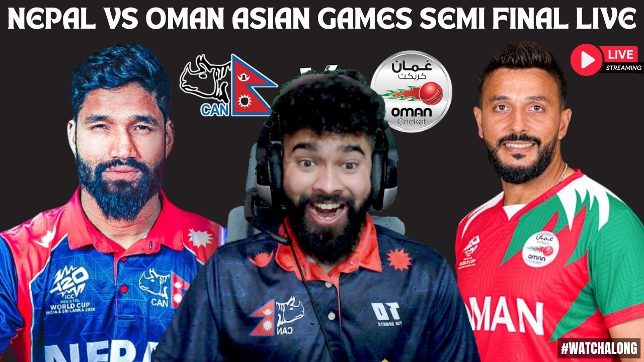NEPAL VS OMAN SEMI FINALS ASIAN GAMES T20I MATCH LIVE PREVIEW & PLAYING 11