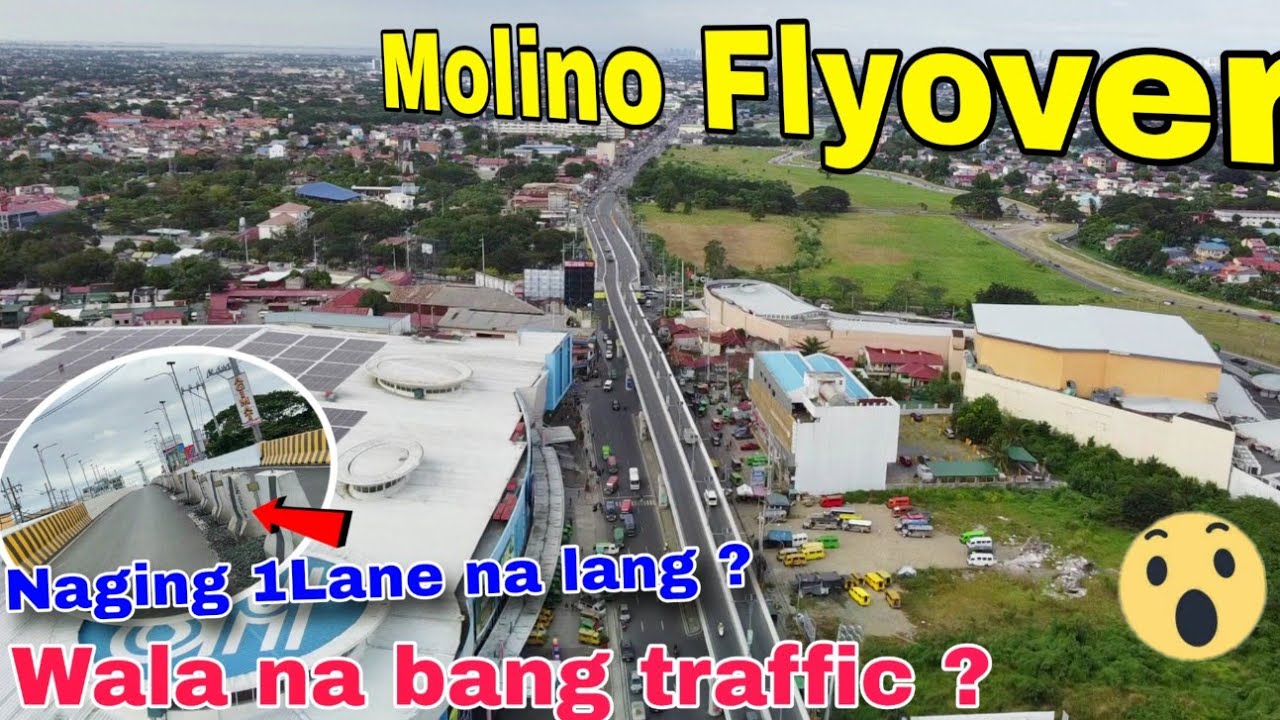 Wala nang Traffic ? Molino Flyover after 1 year ! Mas malawak na ang ilalim ! Cavite