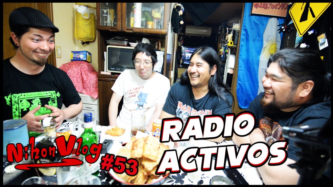 RADIO ACTIVOS [NihonVlog 53]