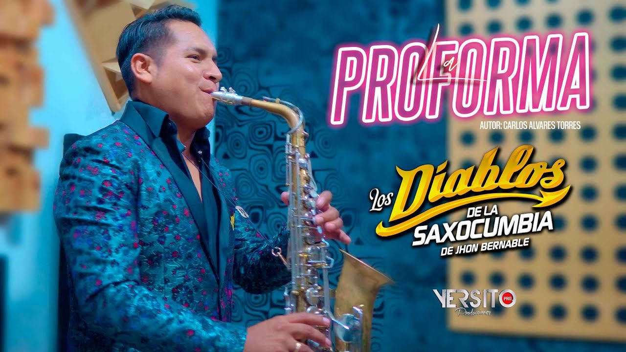 Los Diablos de la Saxocumbia - La Proforma 2022 (Saxocumbia)