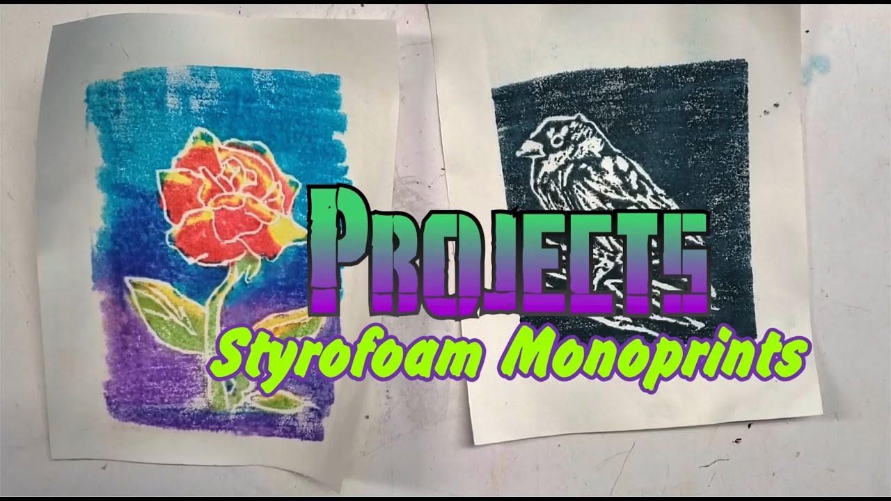 Styrofoam Prints