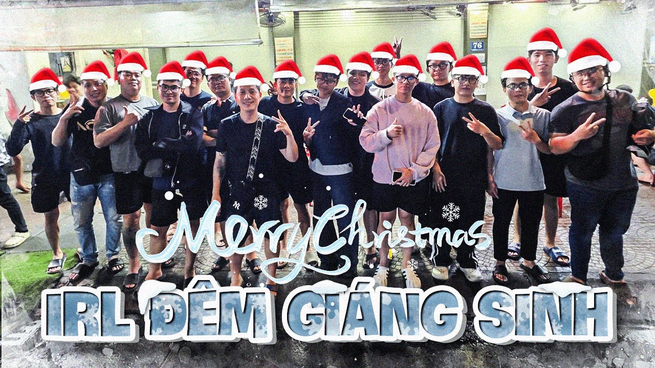 IRL l Đ&Ecirc;M NOEL ĐẦY &Yacute; NGHĨA C&Ugrave;NG AE SBTC
