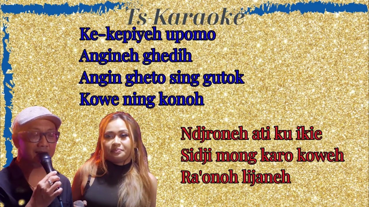 TUMBU KETEMU TUTUPE  -Janty & MantjeKarso//TS-Karaoke