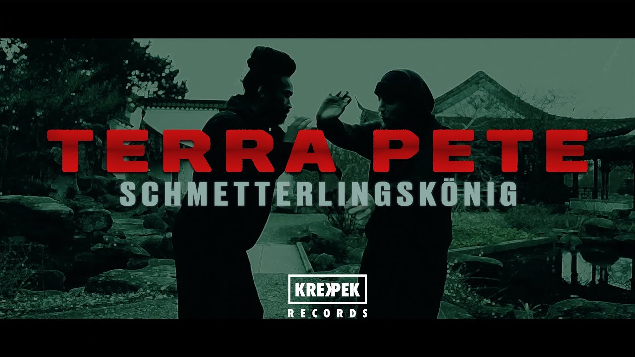 Terra Pete - Schmetterlingskönig (prod. KOE The Flavekid) | #Krekpek