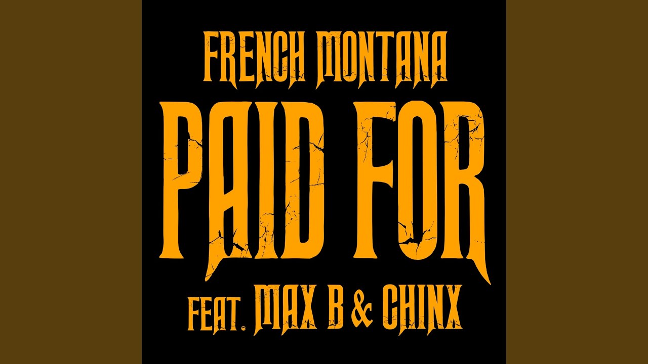 Chinx & Max/Paid For